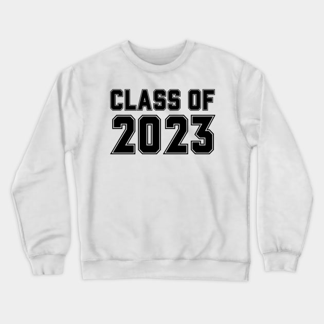 Class Of 2023 Crewneck Sweatshirt by Xtian Dela ✅